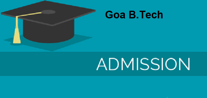 goa b.tech admission 2020