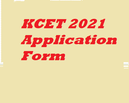 KCET 2021 Application Form