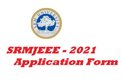 SRMJEEE 2021 application from