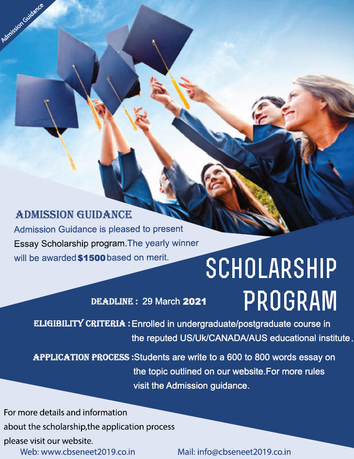 Admission Guidance Essay scholarship 2021