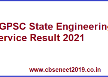 CGPSC State Engineering Service Result 2021