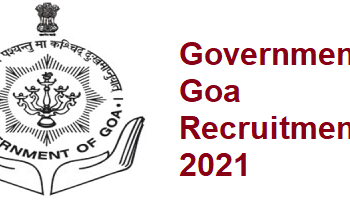Government of Goa Recruitment 2021