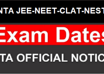 NTA JEE-NEET-CLAT-NEST Exam Date