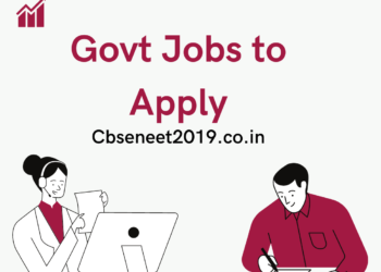 Govt Jobs to Apply