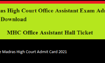 The Madras High Court DV Admit Card 2021