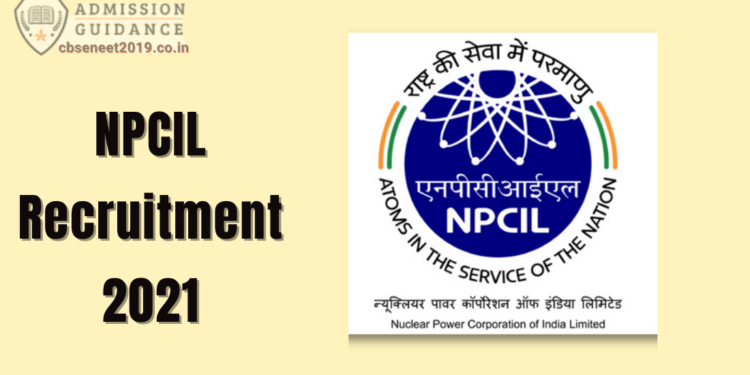 NPCIL Recruitment 2021