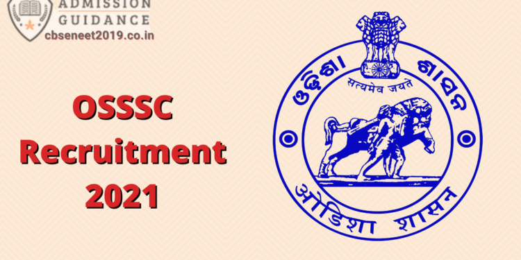 OSSSC Recruitment 2021 Date Extended