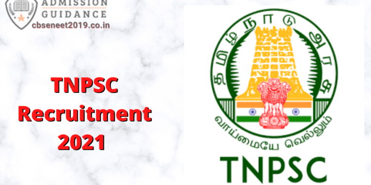 TNPSC Recruitment 2021