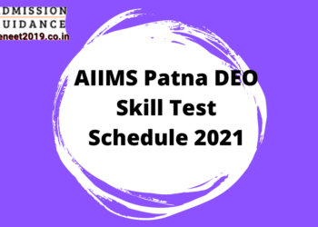 AIIMS Patna DEO Skill Test Schedule 2021