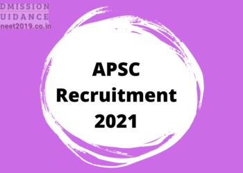 APSC Recruitment 2021