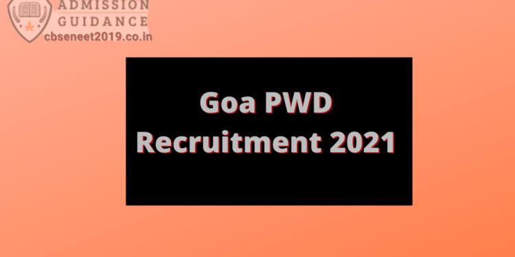 Goa PWD Recruitment 2021