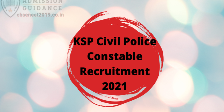 KSP Civil Police Constable Recruitment 2021