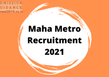 Maha Metro Recruitment 2021