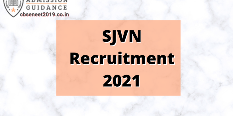 SJVN Recruitment 2021
