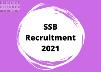 SSB Recruitment 2021