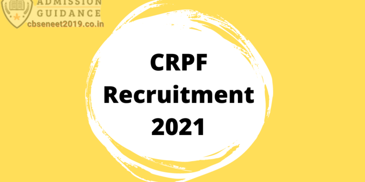 CRPF Recruitment 2021