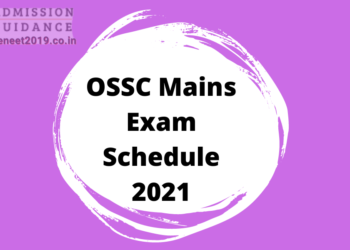 OSSC Mains Exam Schedule 2021