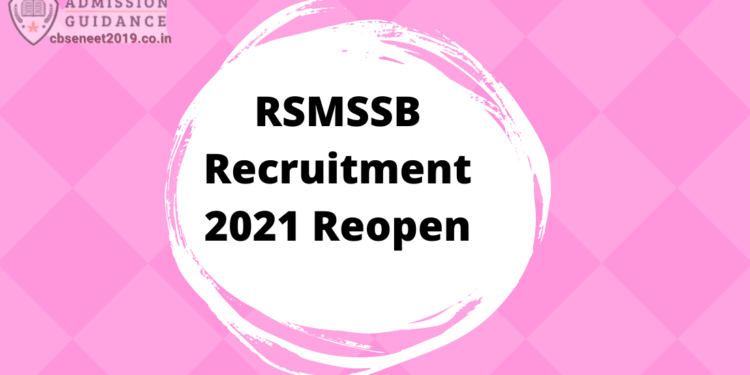 RSMSSB Recruitment 2021 Reopen