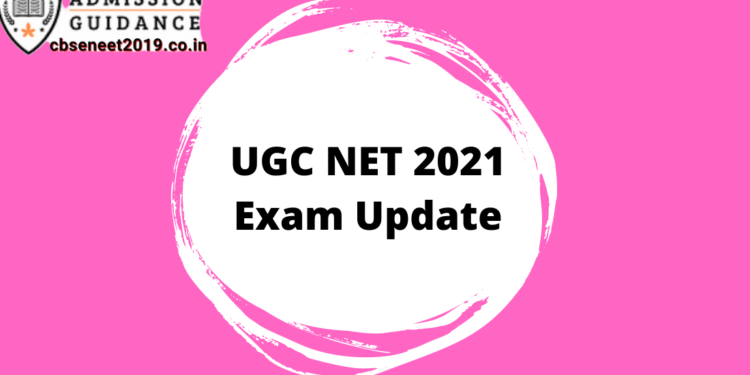 UGC NET 2021 Exam Update